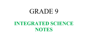 Grade 9 integrated science notes