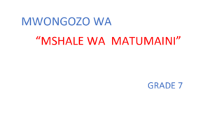 Mshale wa Matumaini notes