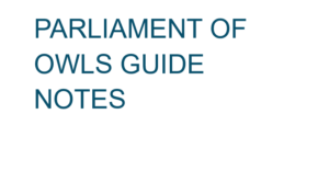 Parliament of owls guide notes