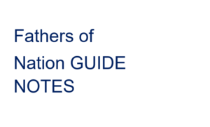 Fathers of nation guide notes