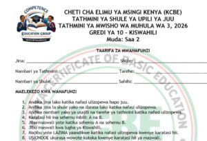 Kiswahili Grade 10 end term 3 exam 2026